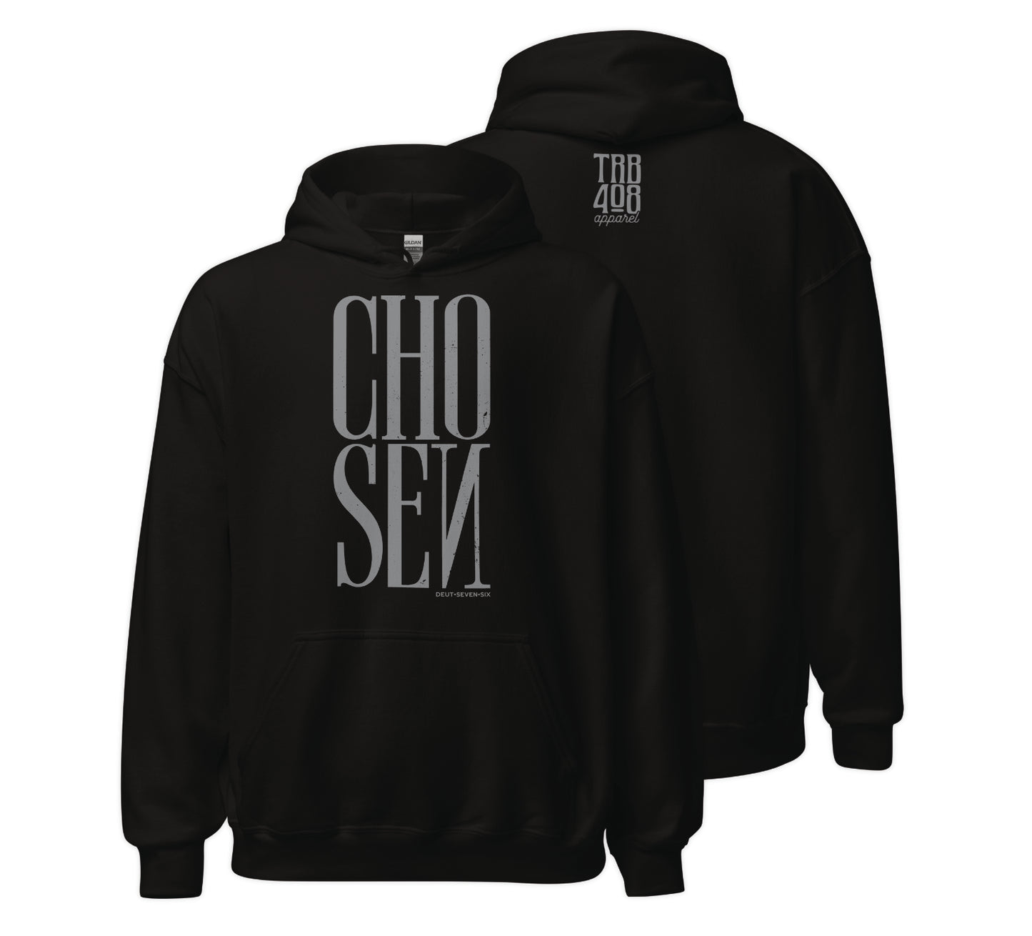 The CHOSEN Hoodie