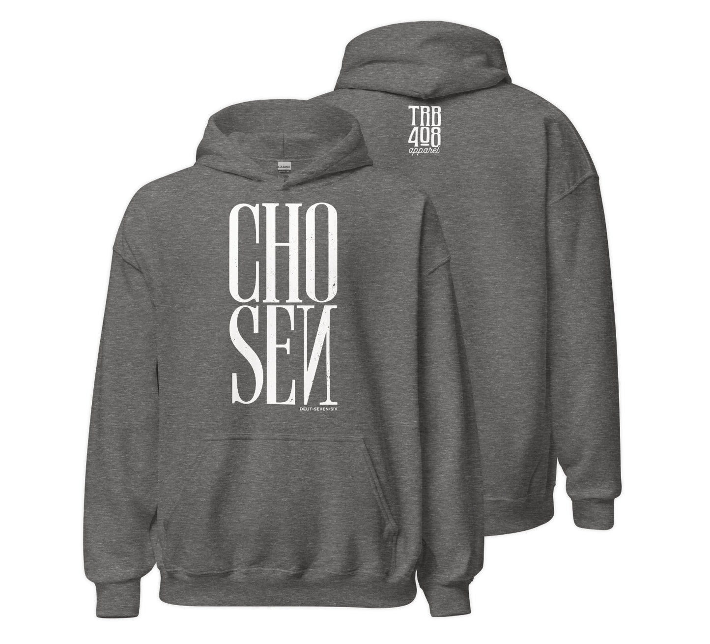 The CHOSEN Hoodie