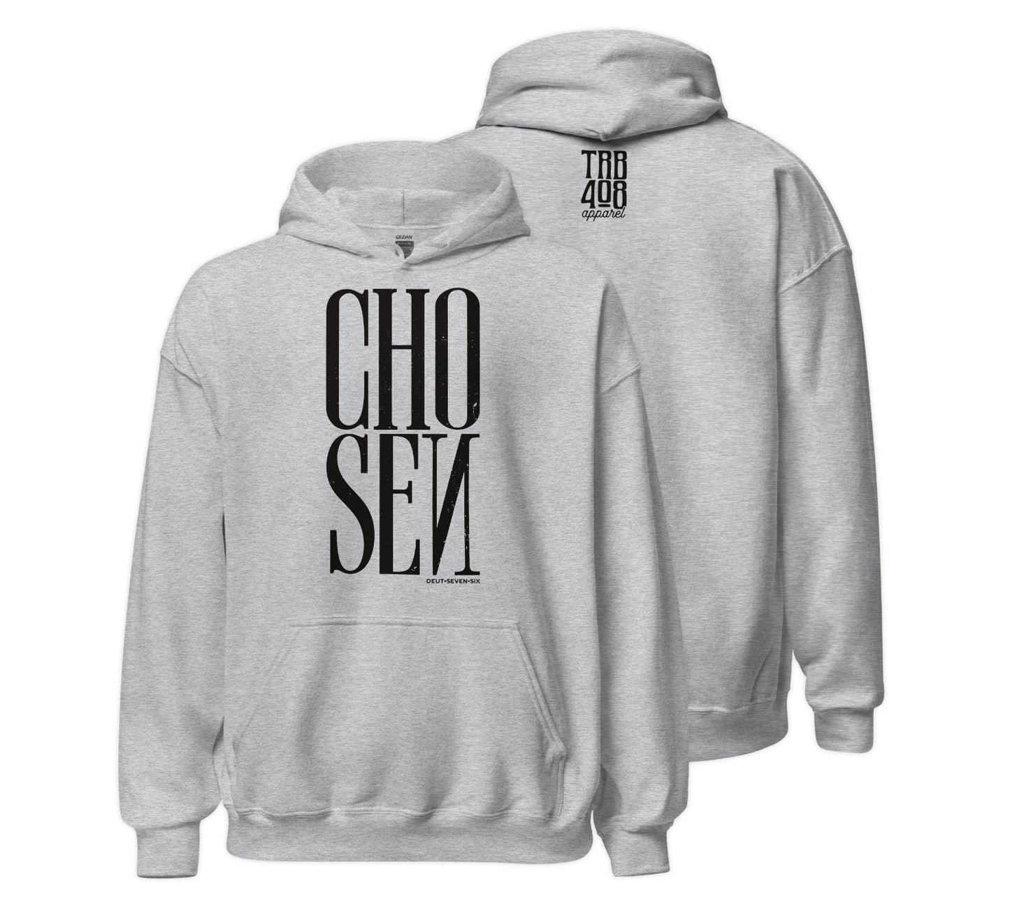 The CHOSEN Hoodie