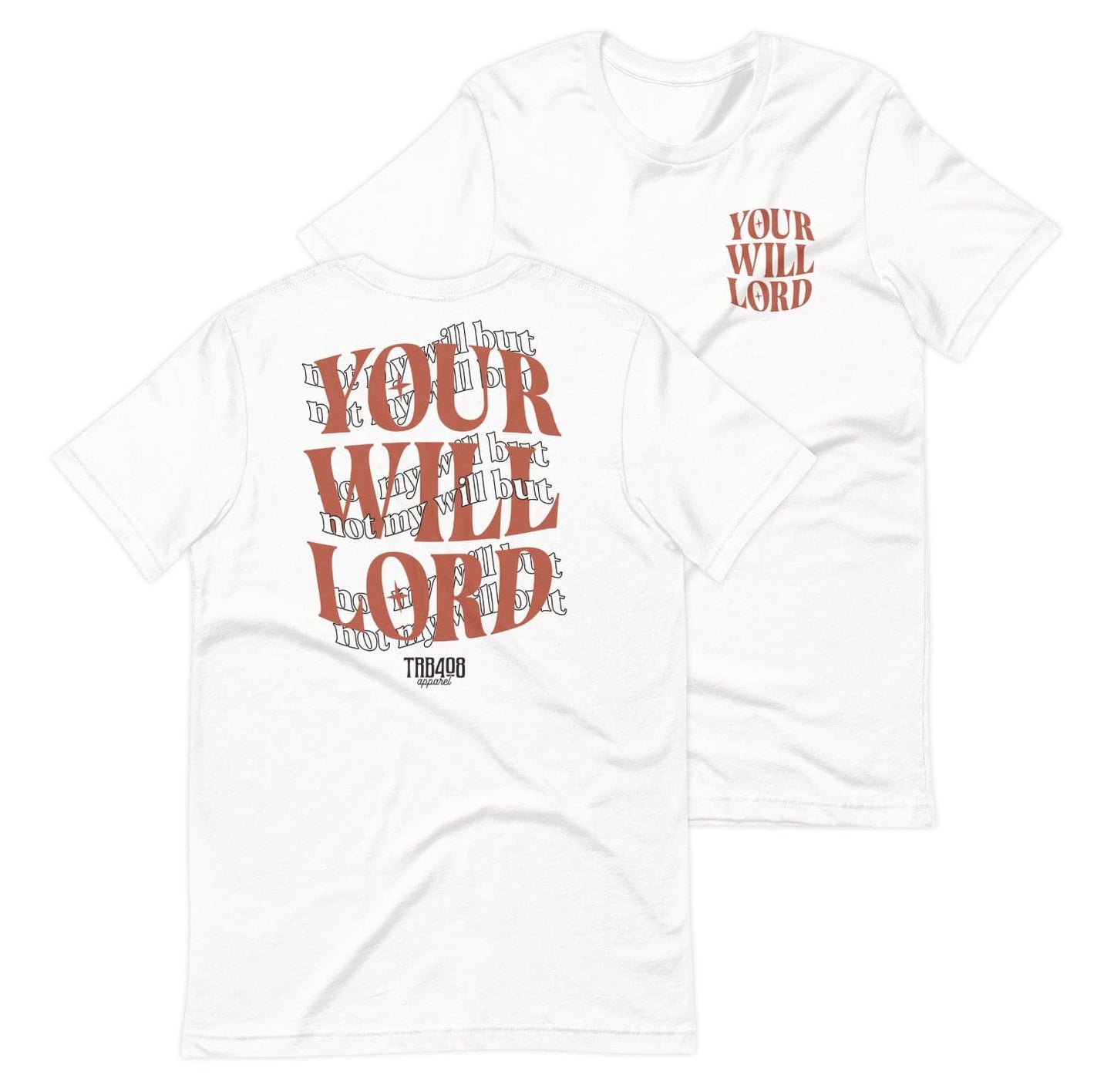 The HIS WILL Tee