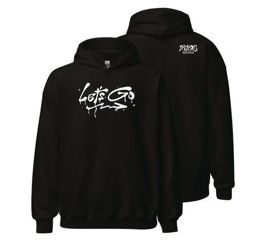 The LET'S GO Hoodie