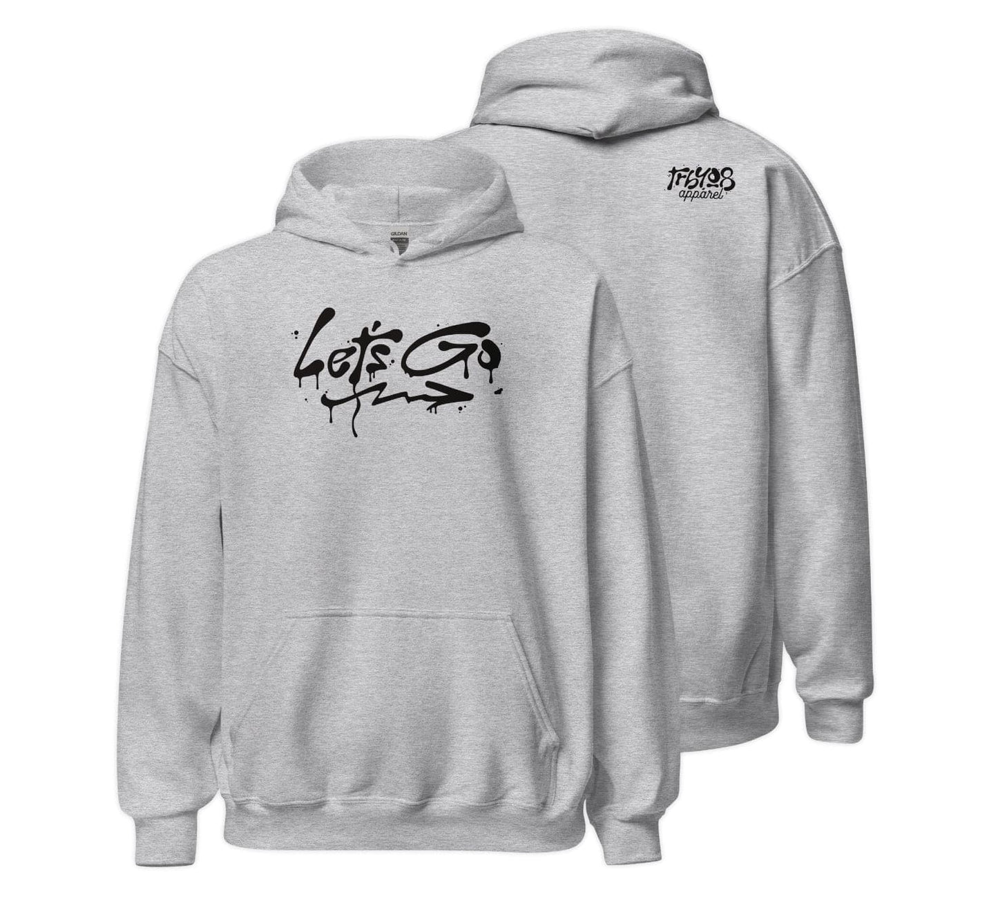 The LET'S GO Hoodie