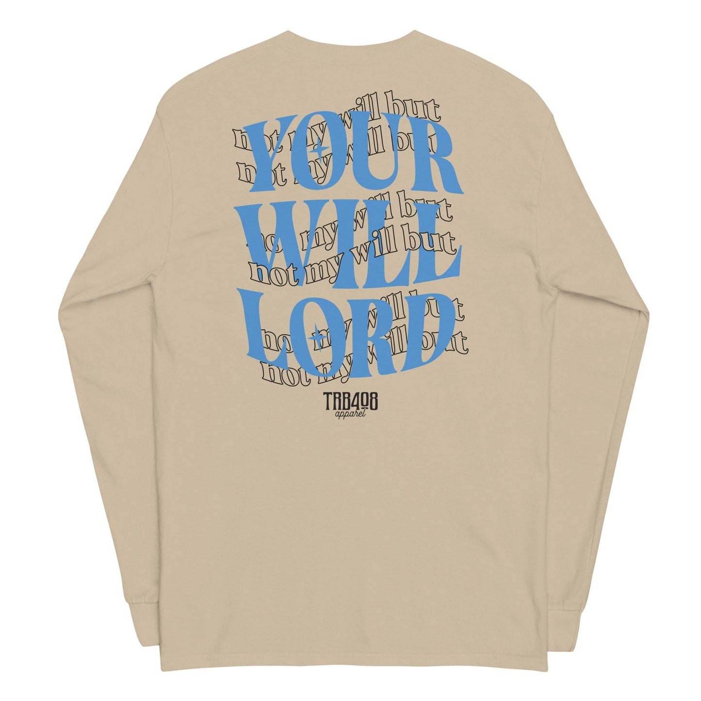 The HIS WILL Tee