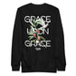 The GRACE UPON GRACE Sweatshirt