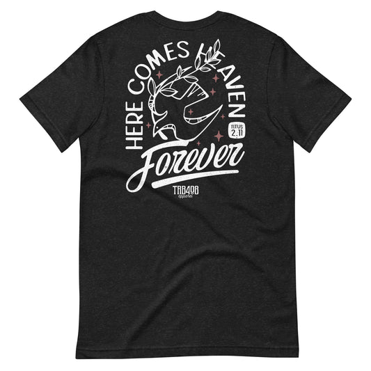 The HERE COMES HEAVEN Tee